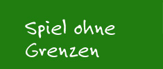 Spiel ohne Grenzen